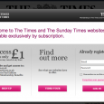 The Times of London and the New York Times try and take more revenue out of subscribers. Is it working?